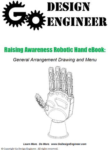 E-Book: Raising Awareness Robotic Hand eBook: General Arrangement Drawing and Menu (Free)